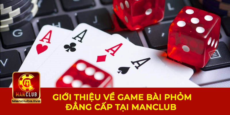 Khái quát về cách chơi phỏm