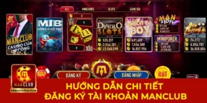 Hướng dẫn đăng ký Manclub
