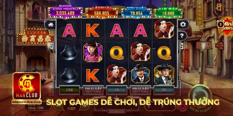 slot game tại Manclub